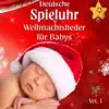 Spieluhrmelodie - Deutsche spieluhr weihnachtslieder für babys (german music box christmas songs for baby's)